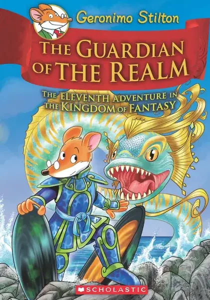 Geronimo Stilton and the Kingdom of Fantasy