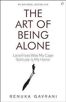 The Art of Being Alone