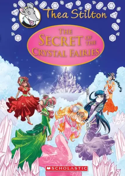 The Secret of The Crystal Fairies