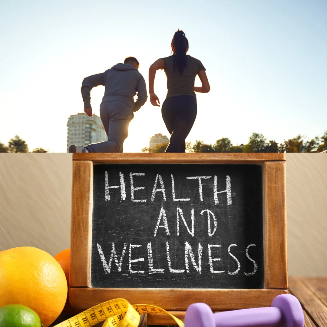 Health and Wellness